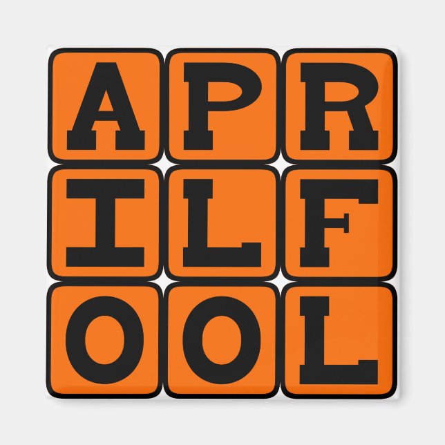 April Fool Magnet (Front)