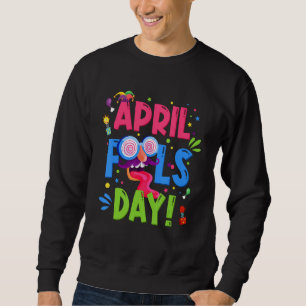 April Fool's Day April 1st Joke Pranks Kids Boys 3 Sweatshirt