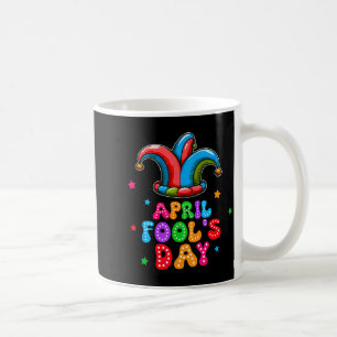 April Fool's Day April 1st Prank Joke Funny Gift Coffee Mug