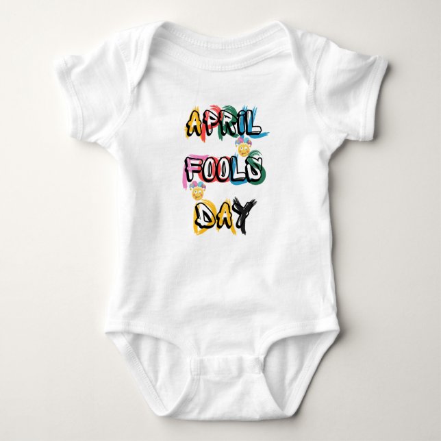 April Fools day April first Colour Baby Bodysuit (Front)