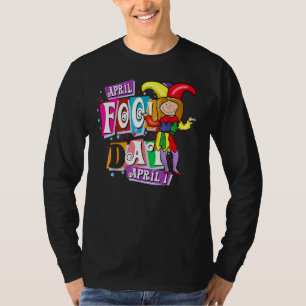 April Fools Day Pranks Kit 1st April Jokes Kids A T-Shirt