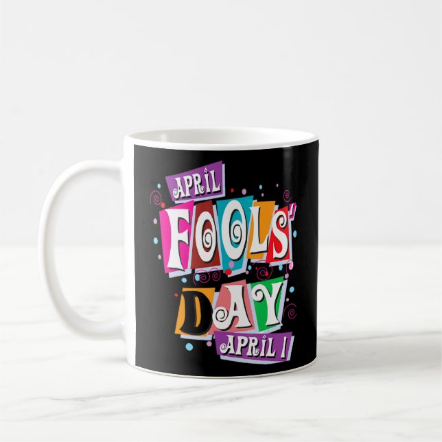 April Fools Day Pranks Kit 1st April Jokes Kids Ad Coffee Mug (Left)