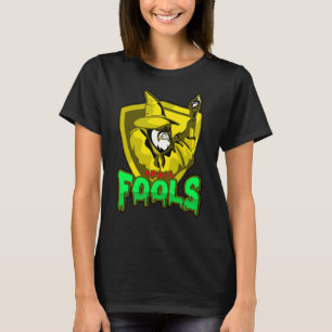 April fools day T-Shirt