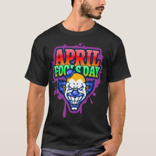 April Fools’ Day 😄 T-Shirt