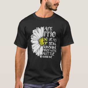 APRIL Girl Made In 1990 30Th Sunshine Hurricane Bi T-Shirt