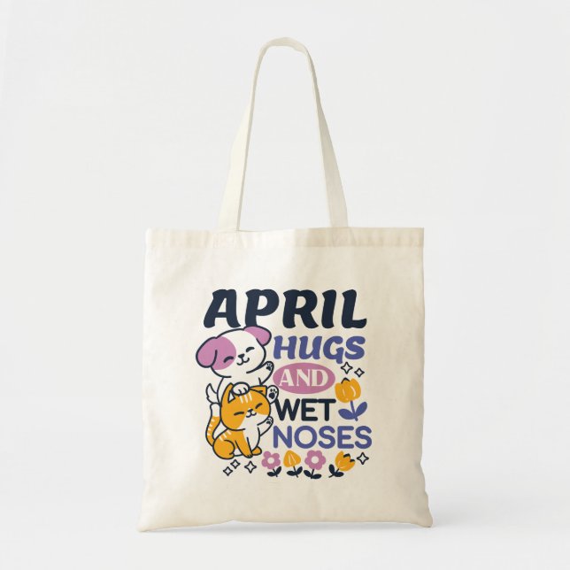 April Hugs and Wet Noses – Cute Dog and Cat Art Tote Bag (Front)