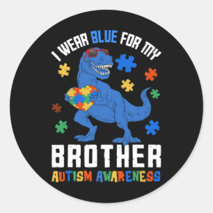 April I Wear Blue For Brother Dinosaur Autism Awar Classic Round Sticker