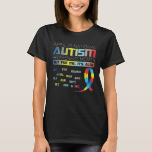 April is Autism Awareness Month T-Shirt