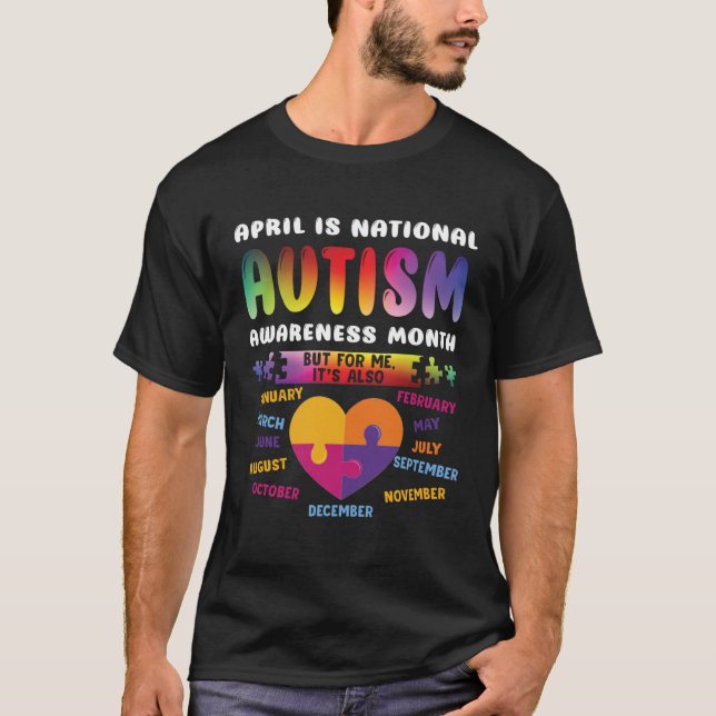 April Is National Autism Awareness Autism Mom Auti T-Shirt (Front)