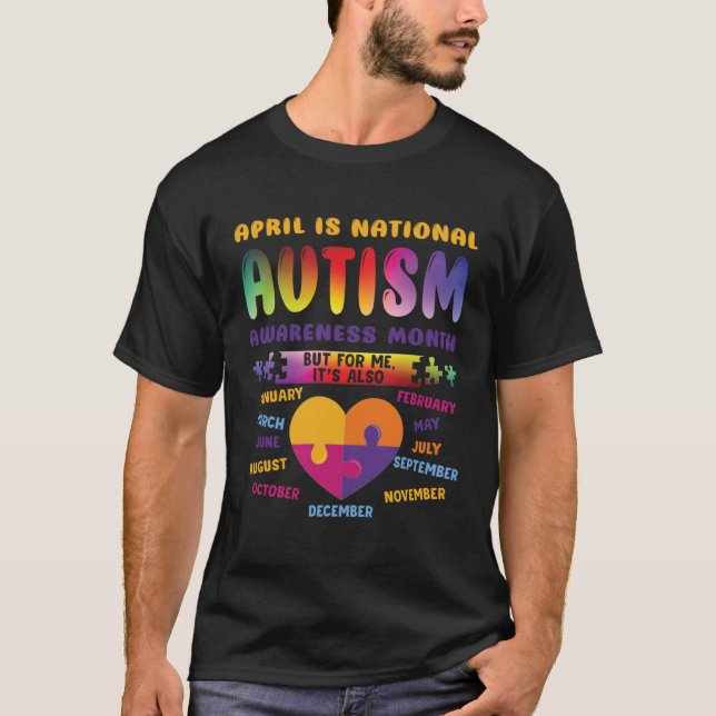 April Is National Autism Awareness Autism Mom Auti T-Shirt (Front)