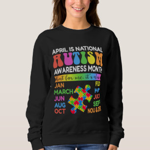 April is National Autism Awareness Month Boy Girl Sweatshirt