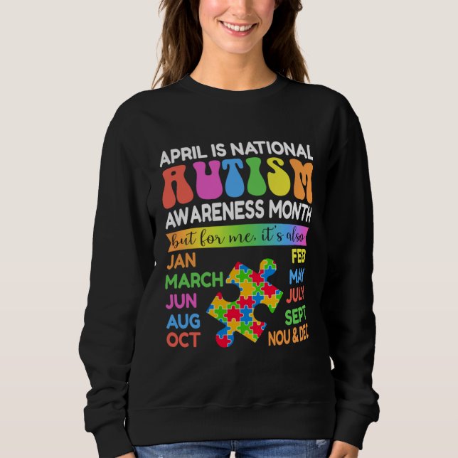 April is National Autism Awareness Month Boy Girl  Sweatshirt (Front)