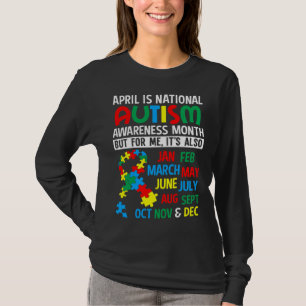 April Is National Autism Awareness Month Gift T-Shirt