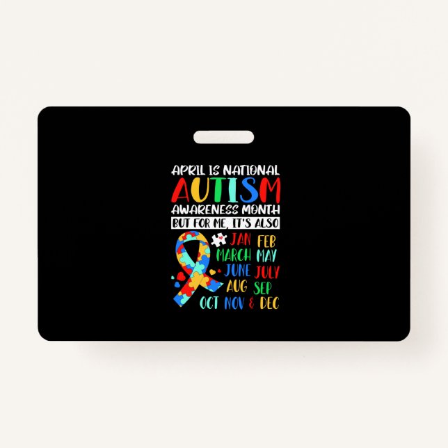 April is National Autism Awareness Month ID Badge (Front)