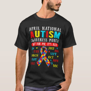 April Is National Autism Awareness Month Puzzle Mo T-Shirt