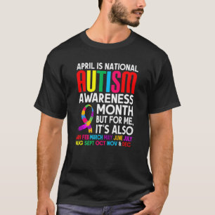 April Is National Autism Awareness Month Support M T-Shirt