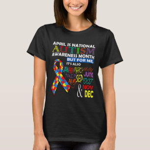 April Is National Autism Awareness Month  T-Shirt
