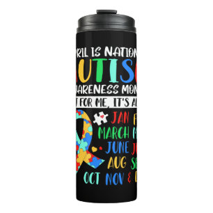 April is National Autism Awareness Month Thermal Tumbler