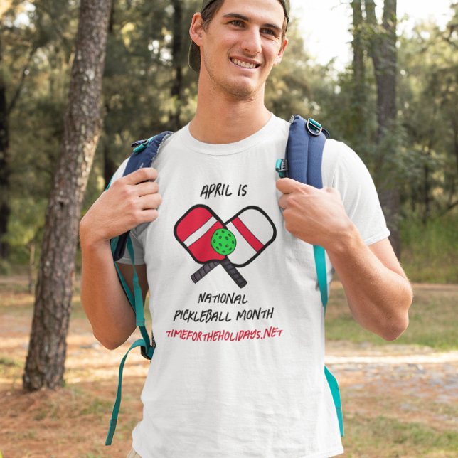 April is National Pickleball Month T-Shirt (Creator Uploaded)