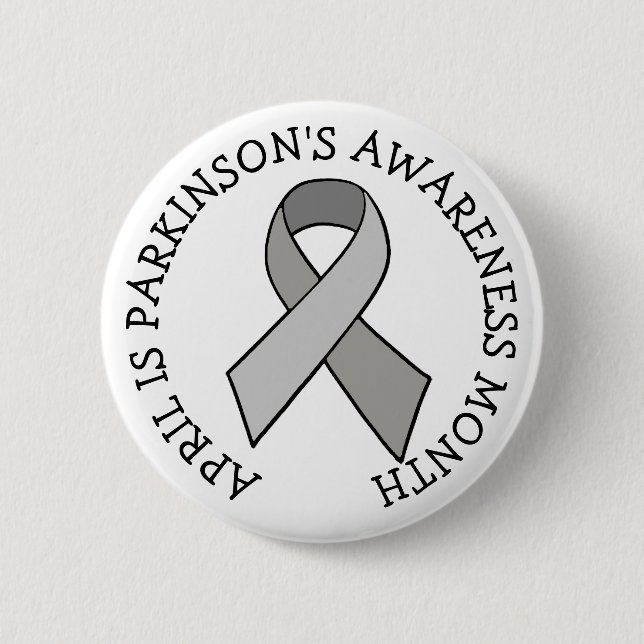 April is Parkinson's Awareness Month  6 Cm Round Badge (Front)