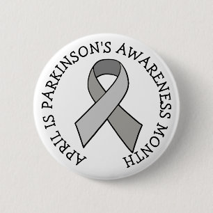 April is Parkinson's Awareness Month 6 Cm Round Badge