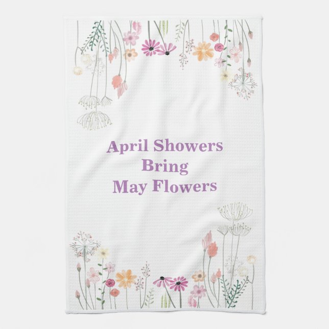 April Showers Bring May Flowers Kitchen Towel (Vertical)