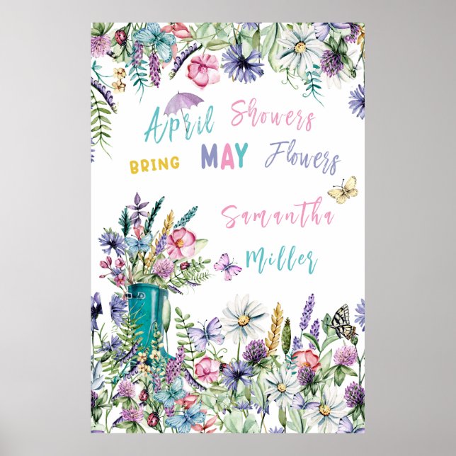 April Showers Bring May Flowers Poster (Front)