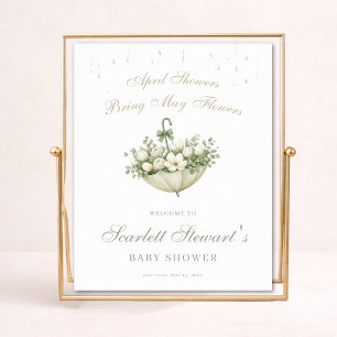 April Showers Bring May Flowers Shower Welcome Pos Poster