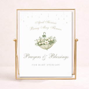 April Showers May Flowers Shower Prayers For Baby Poster