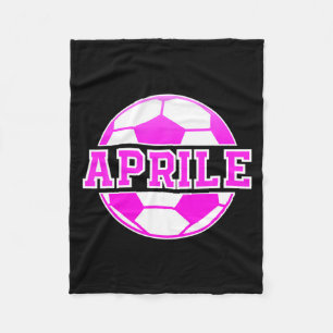 Aprile Name Girls Soccer Play Football Sports Fan Fleece Blanket