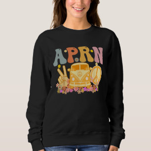 APRN Week Groovy Appreciation Day For Women Sweatshirt