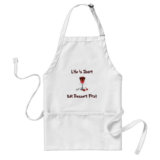 Apron - Life is Short (Front)