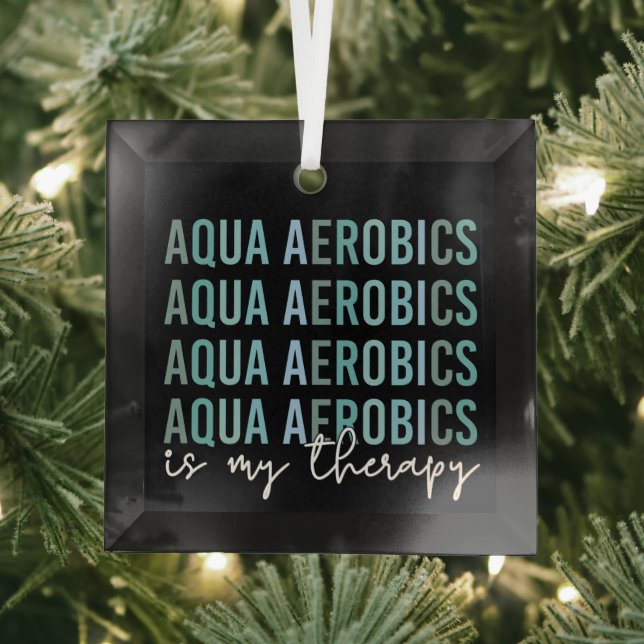 Aqua Aerobics is my Therapy Water Aerobics gifts Glass Tree Decoration (Insitu)