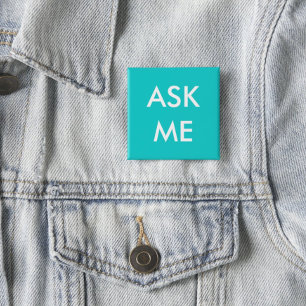Aqua Ask Me! Buttons for Volunteers, Business