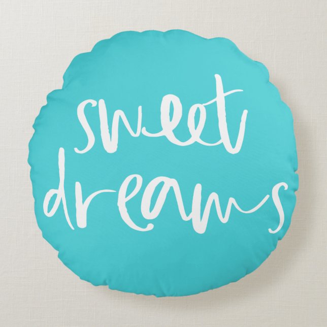 Aqua Blue Sweet Dreams Hand Lettering Round Pillow (Front)