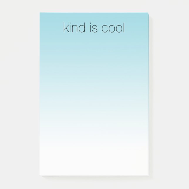 Aqua Ombre Kind is Cool Post-it Notes (Front)