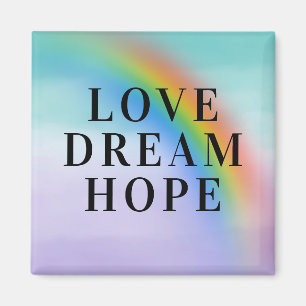 Aqua Purple Rainbow Inspirational Love Dream Hope Magnet