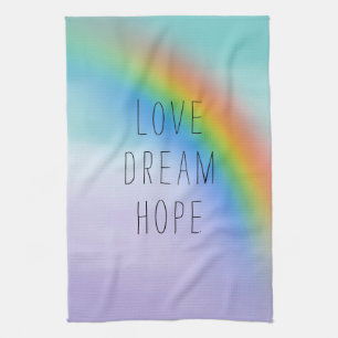 Aqua Purple Rainbow Inspirational Love Dream Hope Tea Towel