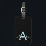 Aqua Teal Blue Script Girly Monogram Name Luggage Tag<br><div class="desc">Aqua Blue Teal and Black Monogram Add Your Own Name Script Signature Pillow. The luggage bag tag makes the perfect sweet 16 birthday,  wedding,  bridal shower,  baby shower or bachelorette party gift for someone who loves a chic elegant and modern style.</div>