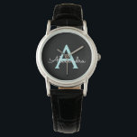 Aqua Teal Blue Script Girly Monogram Name Watch<br><div class="desc">Black and Aqua Teal Blue Simple Script Monogram Name Watch. This makes the perfect graduation,  birthday,  wedding,  bridal shower,  anniversary,  baby shower or bachelorette party gift for someone that loves glam luxury and chic styles.</div>