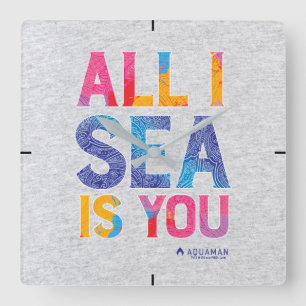 Aquaman   "All I Sea Is You" Colourful Paisley Square Wall Clock