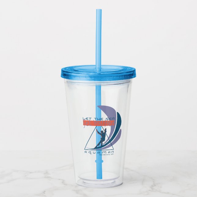 Aquaman | Let The Sea Set You Free Acrylic Tumbler (Front)