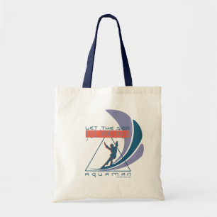 Aquaman   Let The Sea Set You Free Tote Bag