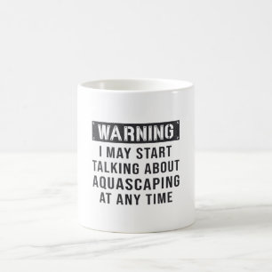 Aquarist Aquarium Warning Aquascaping Fish Keeper Coffee Mug