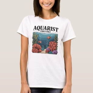 Aquarist Fish Collector Aquarium Junkie Fish Lover T-Shirt