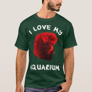 Aquaristics I love my aquarium with fighting fish T-Shirt