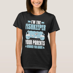 Aquaristics Warned Fishkeeper Aquarium Aquarist T-Shirt