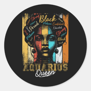 Aquarius Queen Born Nov Dec Zodiac Black History M Classic Round Sticker