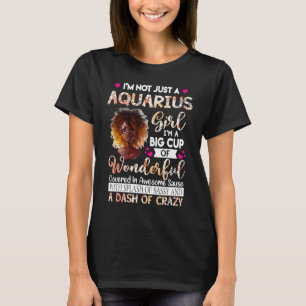 Aquarius Queens Are Born in January 20 February 18 T-Shirt