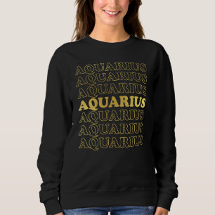 Aquarius Zodiac Sign_2 Sweatshirt